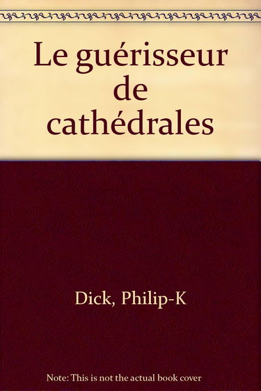Le guérisseur de cathédrales