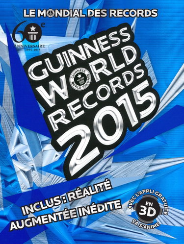 Couverture de Le Mondial Des Records Guinness 2015 / Guinness World Records 2015 French Edition