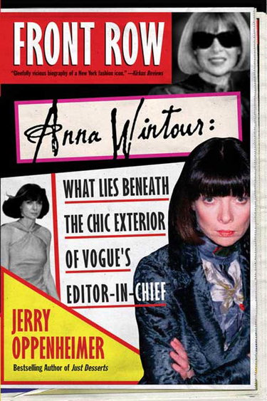 Couverture de Front Row: Anna Wintour: What Lies Beneath the Chic Exterior of Vogue's Editor in Chief