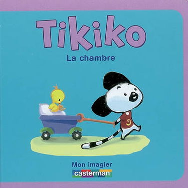 Tikiko : mon imagier. Vol. 2. La chambre