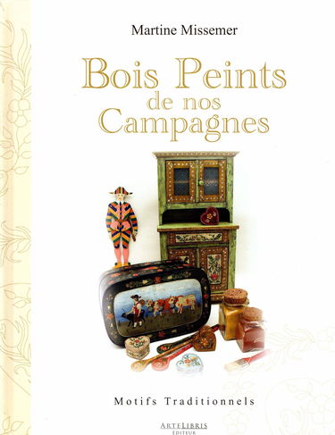 Bois Peints de nos Campagnes