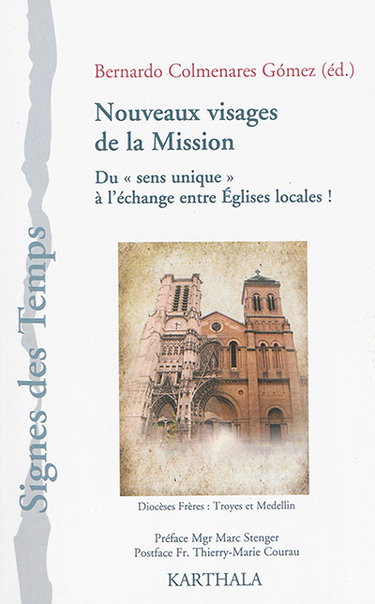 Couverture de Nouveaux visages de la mission : du sens unique à l'échange entre Eglises locales ! : à l'occasion des 50 ans du décret sur l'activité missionnaire de l'Eglise du Concile Vatican II