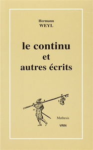 Le continu et autres écrits