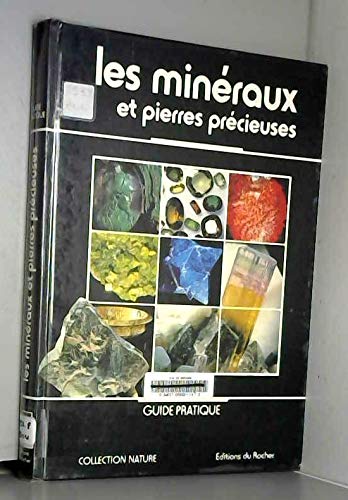 Les Minéraux et pierres précieuses