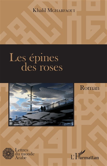 Les épines des roses