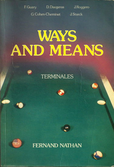 Ways and means : classes de terminales