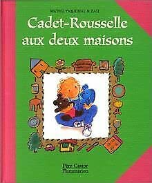 Cadet Rousselle aux deux maisons