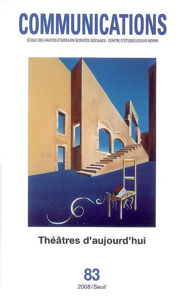 Communications, n° 83. Théâtres d'aujourd'hui