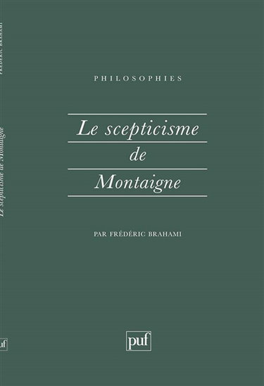Le scepticisme de Montaigne