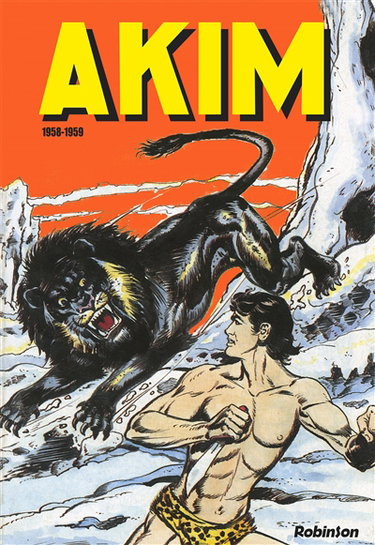 Couverture de Akim : l'intégrale. Vol. 1. 1958-1959