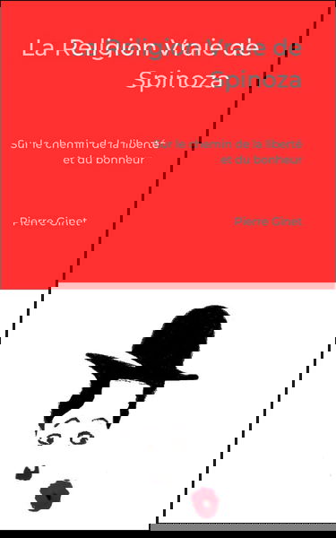 La Religion Vraie de Spinoza