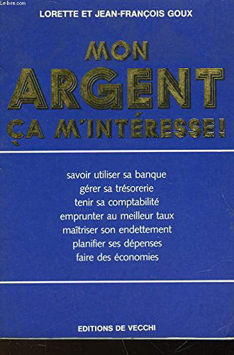 Mon argent, ça m'intéresse !