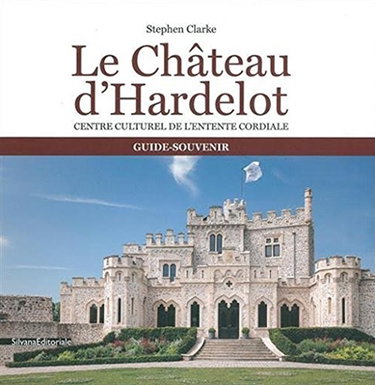 Couverture de Le château d'Hardelot : centre culturel de l'Entente coridale : guide-souvenir