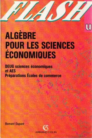 Algebre Pour Sciences Economiq