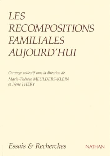 Les Recompositions familiales aujourd'hui