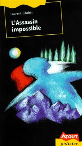 L'assassin impossible