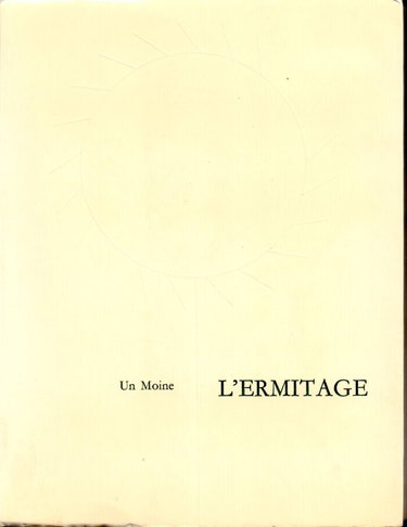 Couverture de L'ermitage : Spiritualité du Désert - Edition originale