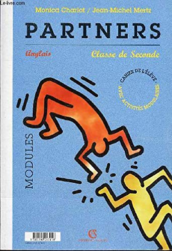 Partners, classe de 2nde, langue 1 : cahier de l'élève