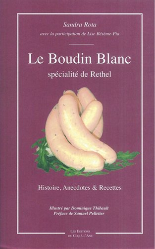 Couverture de Le Boudin Blanc, Une spécialité de Rethel