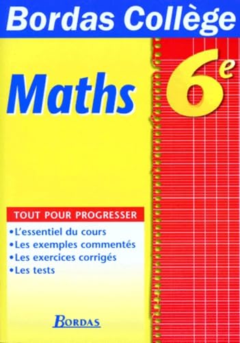 B.COLL. MATHEMATIQUES 6E (Ancienne Edition)