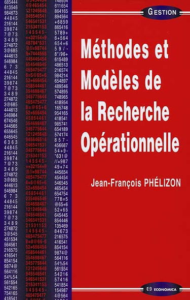 Méthodes et modèles de la recherche opérationnelle