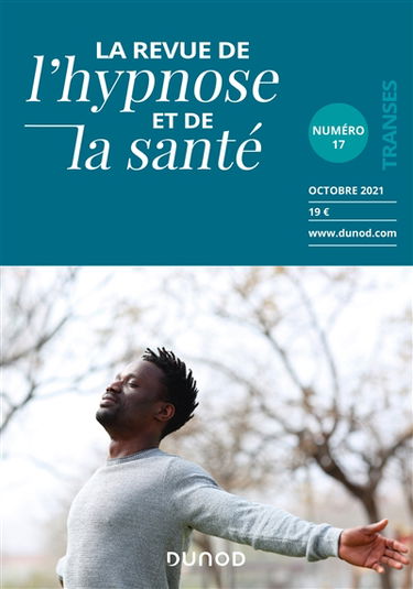 La revue de l'hypnose et de la santé, n° 17