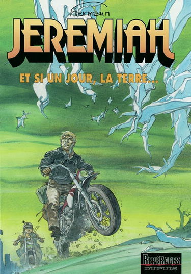 Jeremiah. Vol. 25. Et si un jour, la Terre...