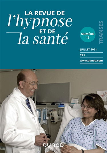 La revue de l'hypnose et de la santé, n° 16
