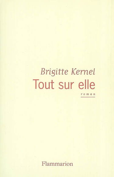 Tout sur elle