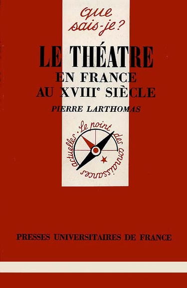 Le Théâtre en France au 18e siècle
