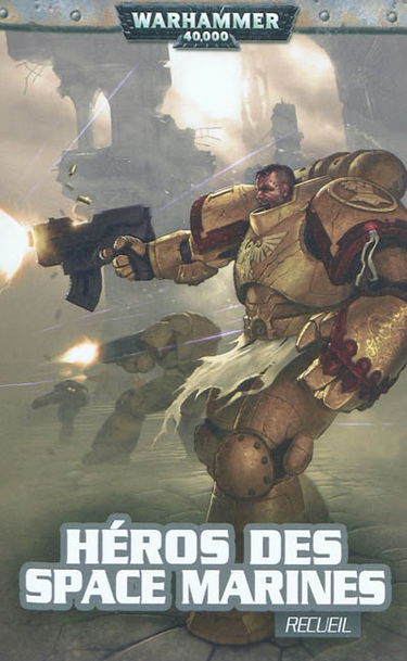 Héros des Space Marines : recueil