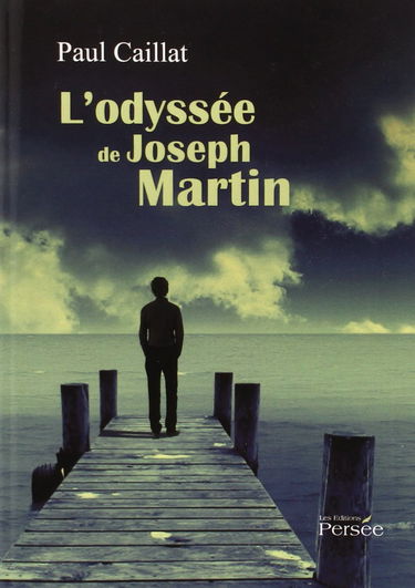 L ODYSSEE DE JOSEPH MARTIN