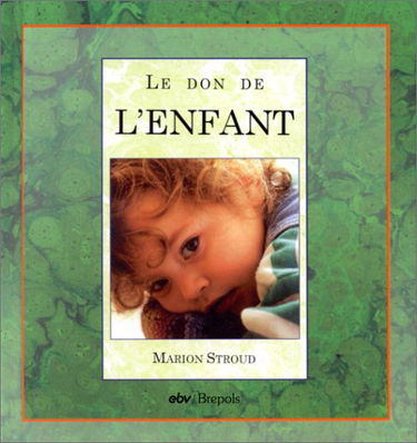 Le don de l'enfant