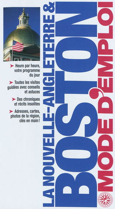 La Nouvelle-Angleterre & Boston