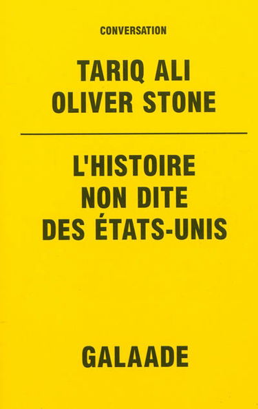 L'histoire non dite des Etats-Unis : conversation
