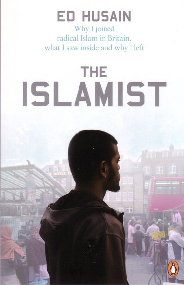 Couverture de The Islamist: Why I Joined Radical Islam in Britain, What I Saw Inside and Why I Left
