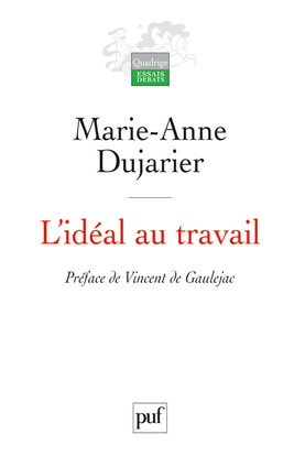 L'idéal au travail
