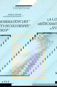 La consommation des médicaments psychotropes en prison