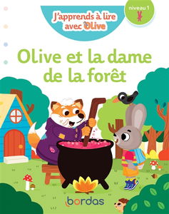 Olive et la dame de la forêt : niveau 1