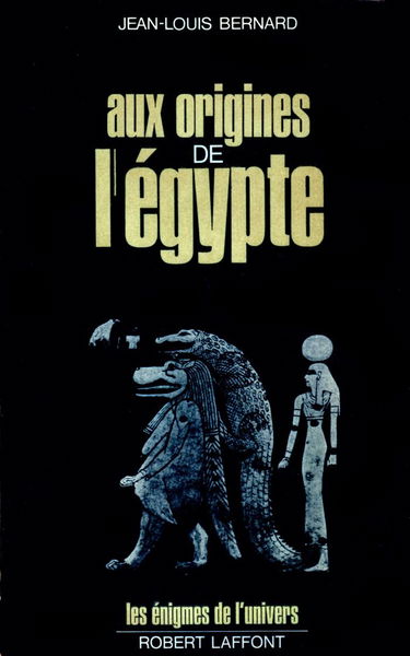 Aux origines de l'Egypte
