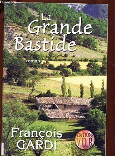 La Grande Bastide