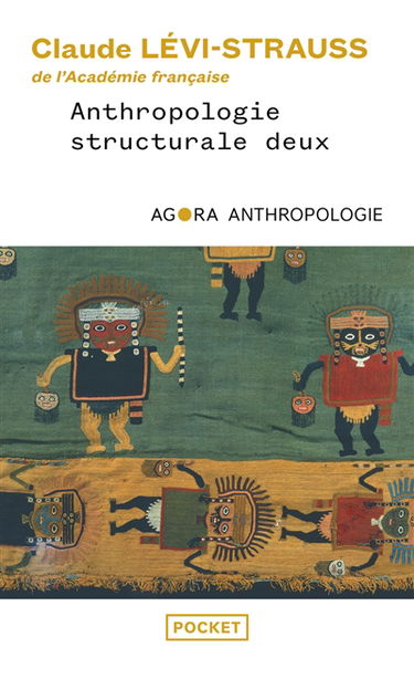 Anthropologie structurale. Vol. 2