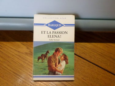 Et la passion, Elena ! (Collection Azur)
