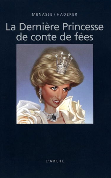 La dernière princesse de conte de fées