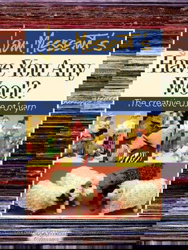 Jan Messent's Have You Any Wool?