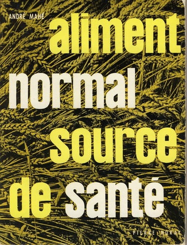 Aliment normal source de santé