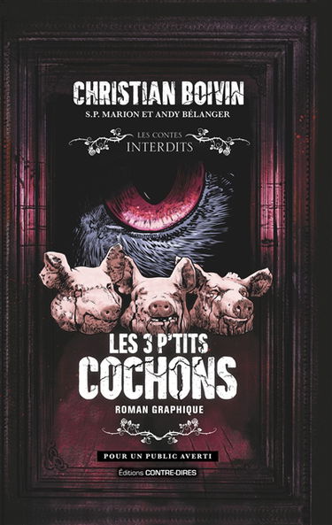 Les 3 p'tits cochons : roman graphique