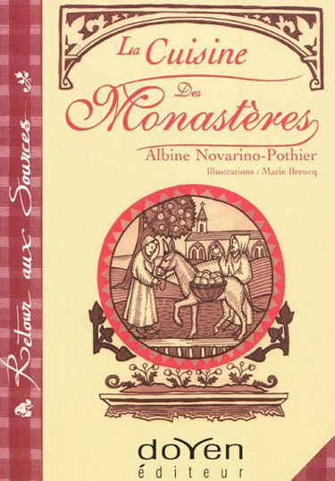 La cuisine des monastères