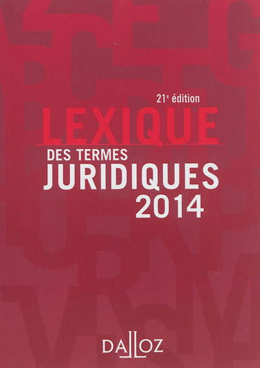 Lexique des termes juridiques 2014