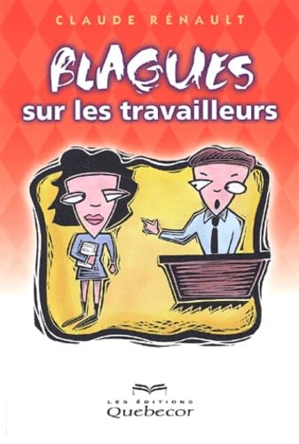 Blagues sur les travailleurs